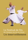 Image for Le festival de fEs des musiques sacrees.