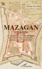 Image for Mazagan (1514-1956) - la singuliere histoire d&#39;une ville qui.