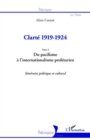 Image for Clarte 1919-1924.: itineraire politique et culturel (Du pacifisme a l&#39;internationalisme proletarien)
