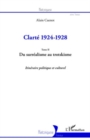 Image for Clarte 1924-1928.: itineraire politique et culturel (Du surrealisme au trotskisme) : Tome II,