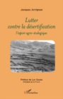 Image for Lutter contre la desertification.