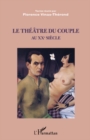Image for Theatre du couple au XXe siecle Le.