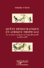 Image for QuEte democratique en afrique tropicale - les occasions manq.