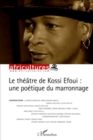 Image for Le theAtre de kossi efoui : une poetique.
