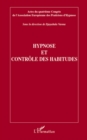 Image for Hypnose et contrOle des habitudes - actes du quatrieme congr.
