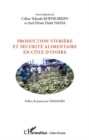 Image for Production vivriEre et securite alimenta.