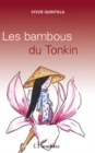 Image for Les bambous du tonkin.