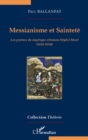 Image for Messianisme et saintete - les poemes du mystique ottoman niy.