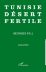 Image for Tunisie desert fertile - souvenirs.