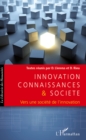 Image for Innovation connaissances et societe - vers une societe de l&#39;.