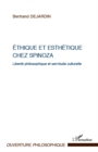 Image for Ethique et esthetique chez spinoza - liberte philosophique e.