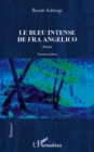 Image for Le bleu intense de fra angelico - roman.