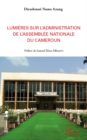 Image for LumiEres sur l&#39;administration de l&#39;assemblee nationale du ca.