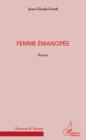 Image for Femme emancipee - roman.