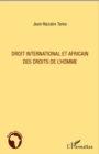 Image for Droit international et africain des droits de l&#39;homme.