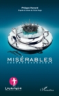 Image for Miserables.
