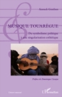 Image for Musique touarEgue - du symbolisme politi.