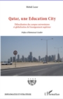 Image for Qatar, une Education Citylocalisation des campus univer.