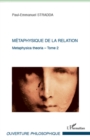 Image for Metaphysique de la relation - metaphysica theoria - tome 2.