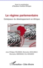 Image for Regime parlementaire - catalyseur du developpement en afriqu.