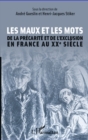 Image for Les maux et les mots - de la precarite et de l&#39;exclusion en.