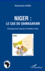 Image for NIGER: LE CAS DU DAMAGARAM.
