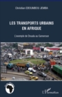 Image for Transports urbains en Afrique - l&#39;exemple de douala au Camer.