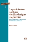 Image for La participation politique deselus d&#39;origine maghrebine.