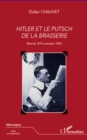 Image for Hitler et le putsch de la brasserie - munich 8-9 novembre 19.
