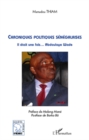 Image for Chroniques politiques Senegalaises: Il etait une fois ... Abdoulaye Wade