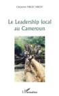 Image for Le leadership local au cameroun.