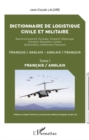 Image for Dictionnaire de logistique civile et militaire 1.