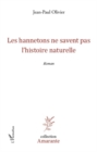 Image for Les hannetons ne savent pas l&#39;histoire n.