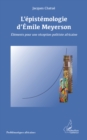 Image for L&#39;epistemologie d&#39;emile meyerson - eleme.