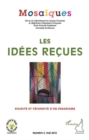 Image for Les idees recues : rigidite et fecondite d&#39;un paradigme.