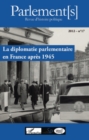 Image for La diplomatie parlementaire enfrance ap.