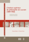 Image for L&#39;Institut superieur de philosophie de Louvain (1889-1968): Inventaire des archives - Introduction historique