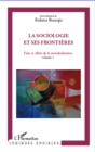 Image for La sociologie et ses frontieres 1.
