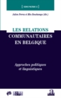Image for Les relations communautaires en belgique.