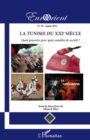 Image for La tunisie du xxie siEcle - quels pouvoi.