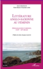 Image for Litterature anglo-saxonne au feminin - (.