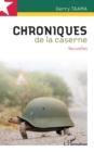 Image for Chroniques de la caserne - nouvelles.