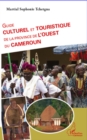 Image for Guide culturel et touristique de la province de l&#39;ouest du c.