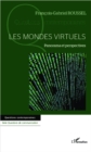 Image for Mondes virtuels Les.