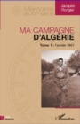 Image for Ma campagne d&#39;Algerie 1 : l&#39;annee 1961