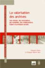 Image for La Valorisation Des Archives.