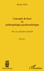 Image for Concepts de base en anthropologie psychanalytique: Pour une pluralite culturelle - Fascicule 4