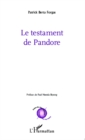 Image for Le testament de pandore.