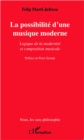 Image for La possibilite d&#39;une musique moderne