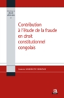 Image for Contribution a l&#39;etude de la fraude en droit constitutionnel.
